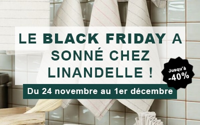 Black Friday Linandelle : jusqu’à -40% sur tout le site du 24 novembre au 1er décembre !